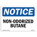 Signmission Safety Sign, OSHA Notice, 7" Height, 10" Width, Non-Odorized Butane Sign, Landscape OS-NS-D-710-L-15084